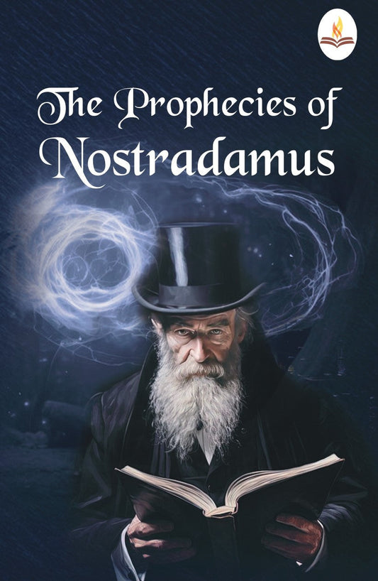 The Prophecies of Nostradmaus - Nostradmaus  Grab2Buy Prints Publications Grab2Buy