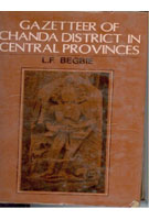 Gazetteer of Chanda District in Central Provinces - Gyan Books 