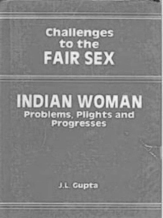 Challenges to the Fair Sex - Gyan Books 