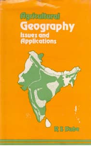 Agricultural Geography: Issues and Applications - Gyan Books 