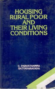 Housing Rural Poor and Their Living Conditions - Gyan Books 