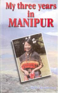 My Three Years in Manipur - Gyan Books 