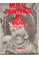 Mural Paintings in India a Historical Technical and Archaelogical Perspective - Gyan Books 