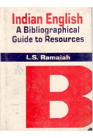 Indian English: a Bibliographical Guide to Resources - Gyan Books 