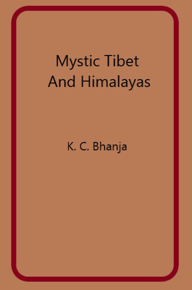 Mystic Tibet and Himalayas - Gyan Books 