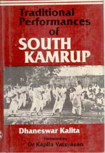 Traditional Performances of South Kamrup - Gyan Books 