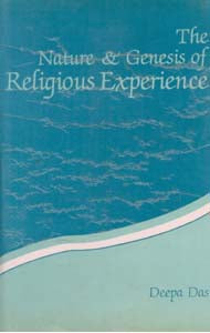 The Nature and Genesis of Religious Experience - Gyan Books 