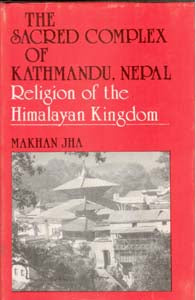 The Sacred Complex of Kathmandu, Nepal (Religion of the Himalaya Kingdom) - Gyan Books  Grab2Buy Gyan Books Grab2Buy