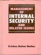 Management of Internal Security and Related Issues - Gyan Books