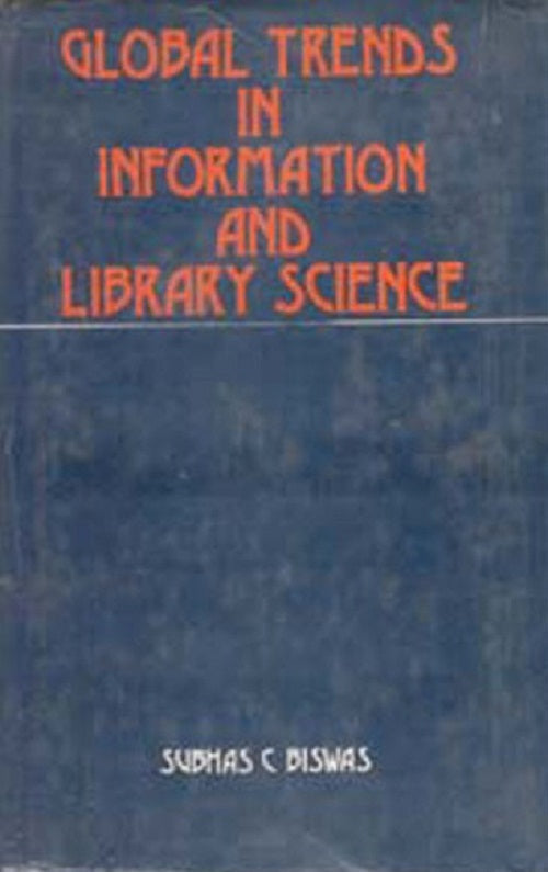 Global Trends in Library and Information Science - Gyan Books