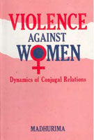 Violence Against Women: Dynamics of Conjugal Relations - Gyan Books  Grab2Buy Gyan Books Grab2Buy