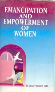 Emancipation and Empowerment of Women - Gyan Books 