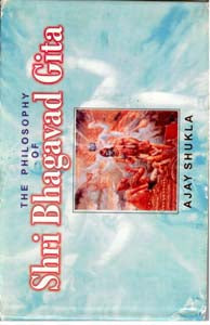 The Philosophy of Shri Bhagvad Gita - Gyan Books 