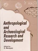 Anthropological and Archaeological Research and Development - Gyan Books 