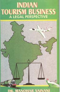 Indian Tourism Business: a Legal Perspective - Gyan Books 