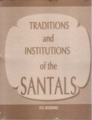 Traditions and Institutions of the Santals - Gyan Books 