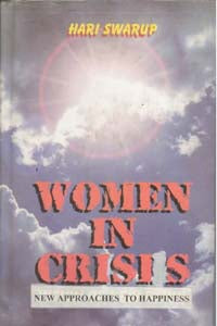 Women in Crisis: New Approaches to Happiness - Gyan Books 