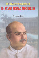 The Lion of Parliament: Dr. Syama Prasad Mookerjee - Gyan Books 