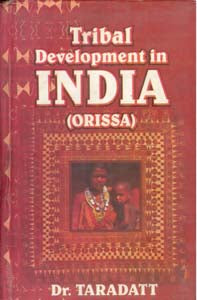 Tribal Development in India (Orissa) - Gyan Books 