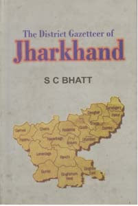 The District Gazetteer of Jharkhand - Gyan Books 