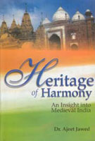 Heritage of Harmony: an Insight Into Medieval India - Gyan Books 