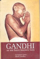 Gandhi: As We Have Known Him - Gyan Books 