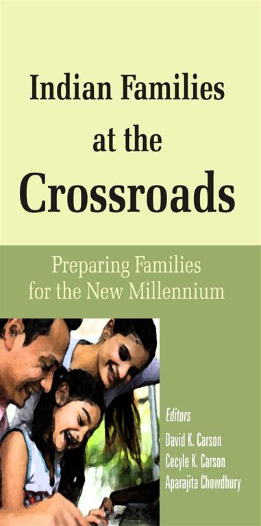 Indian Families At the Crossroad Preparing Families For the New Millenium - Gyan Books 