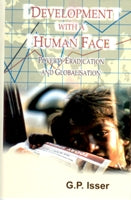 Development With a Human Face: a Major Challenge For Globalisation in the 21St Century - Gyan Books 