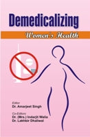 Demedicalizing Women's Health 2 Vols. Set - Gyan Books 