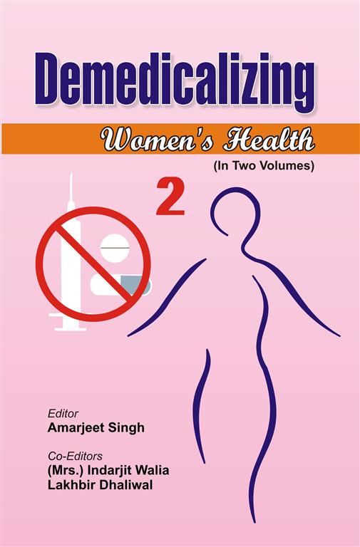Demedicalizing Women's Health Vol. 2nd - Gyan Books 