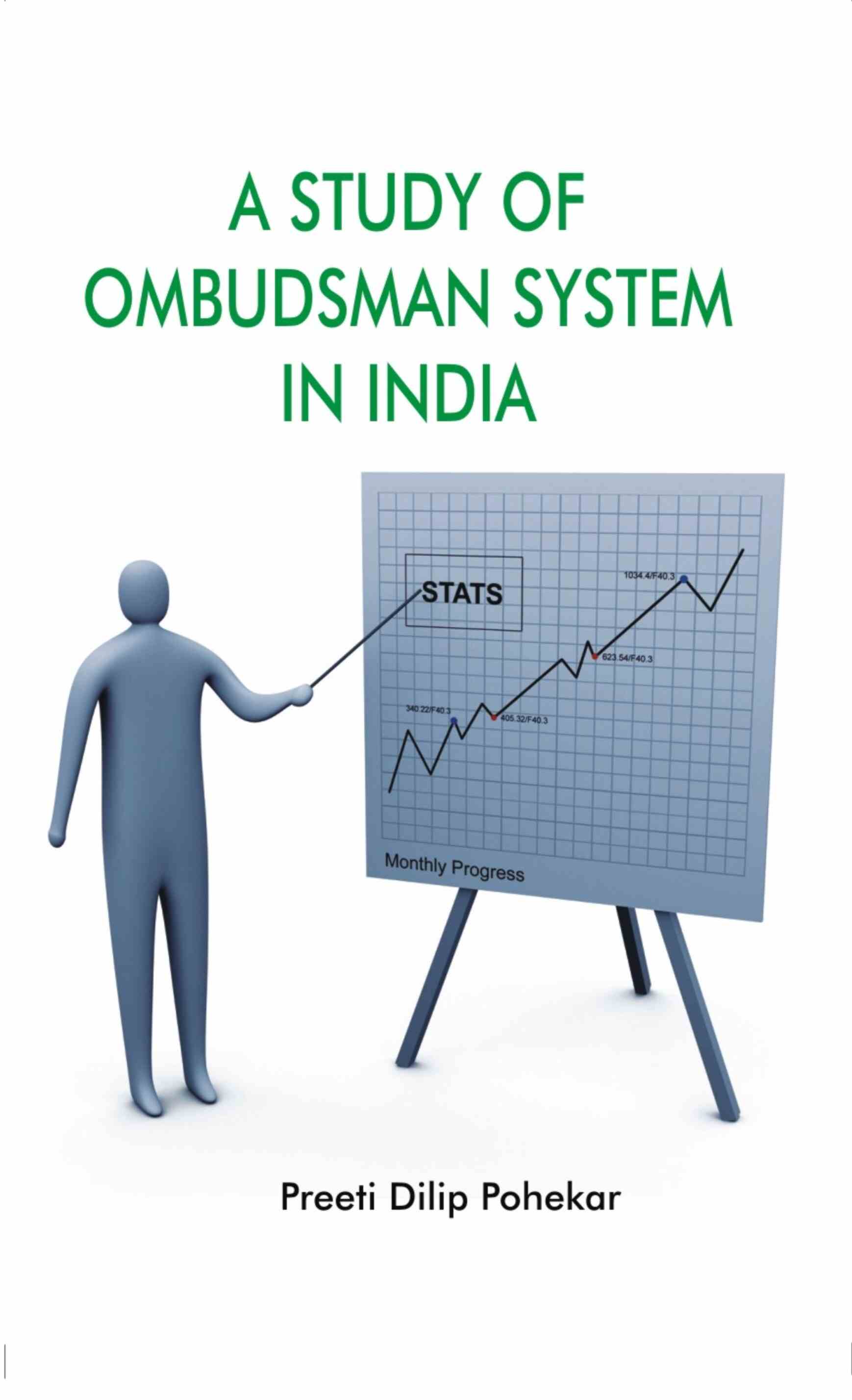 A Stduy of Ombudsman System in India: With Special Reference - Gyan Books 