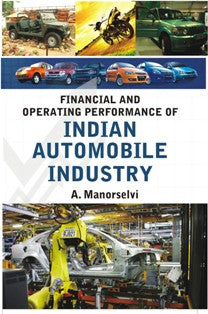 Financial and Operating Performance of Indian Automobile Industry - Gyan Books 