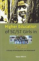 Higher Education of Sc/St Girls in Orissa a Study of Participation and Attainment - Gyan Books 