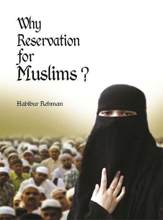 Why Reservation For Muslims - Gyan Books 