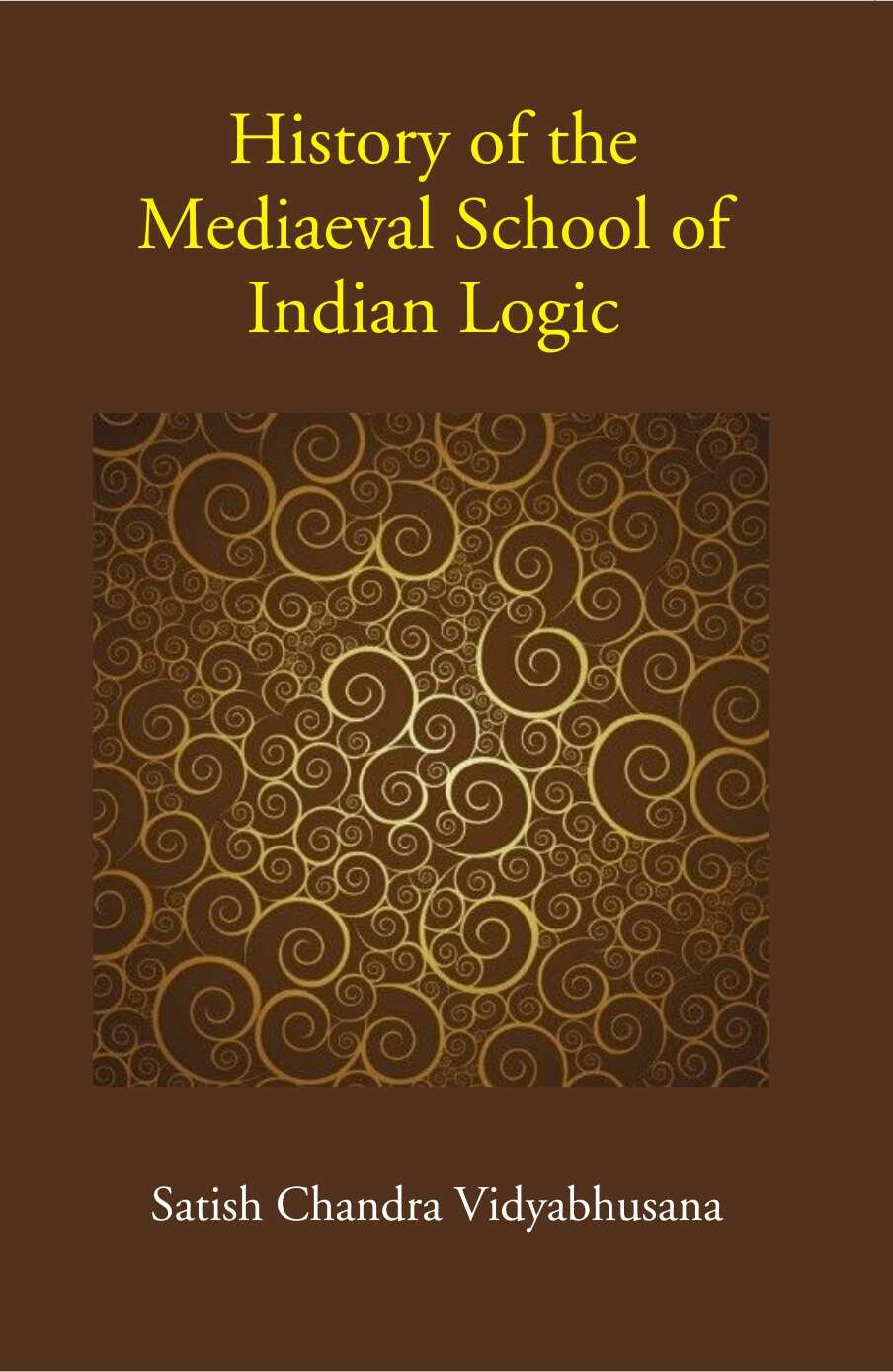 History of the Mediaeval School of Indian Logic - Gyan Books 