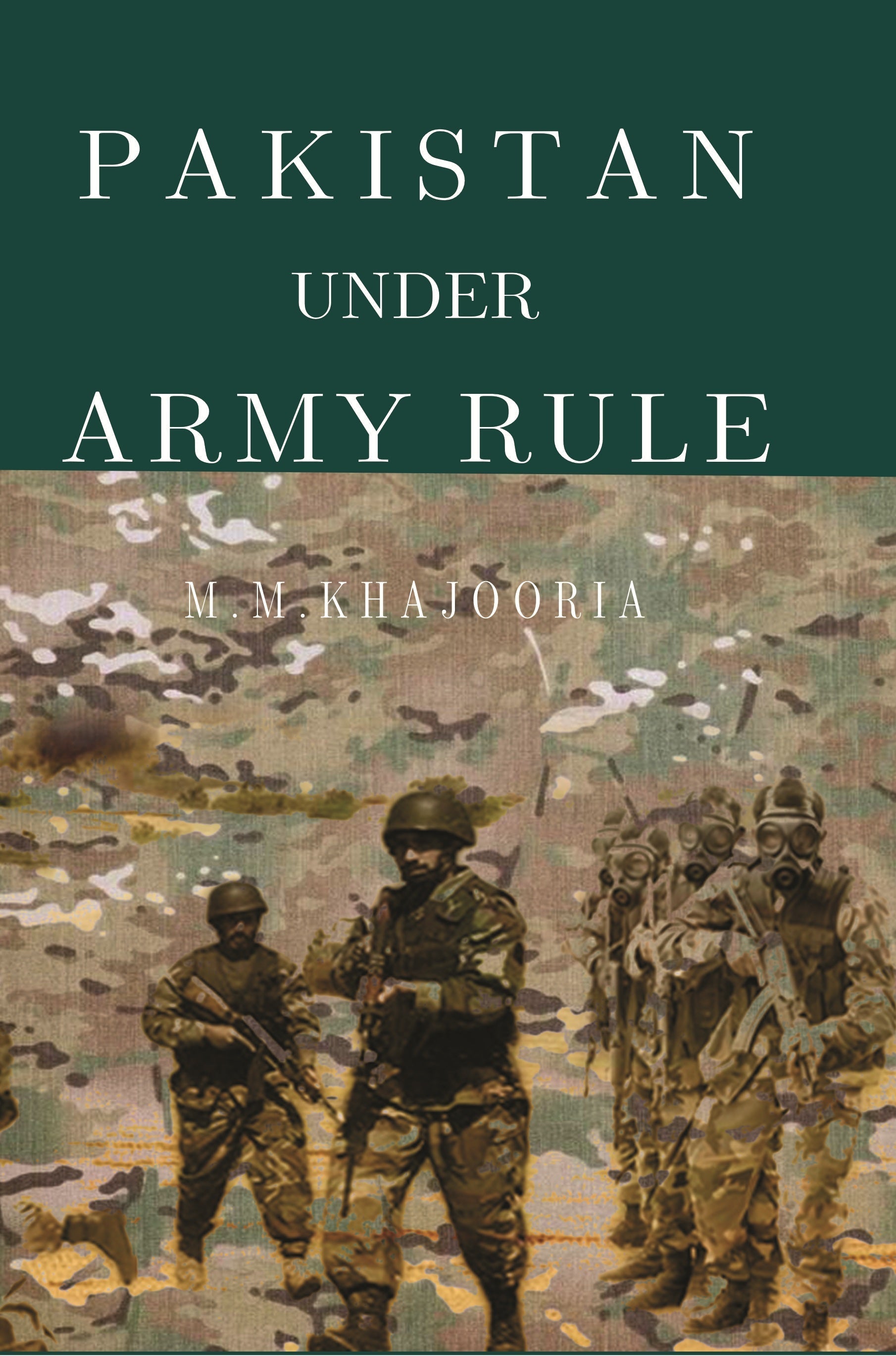 Pakistan Under Army Rule - Gyan Books 