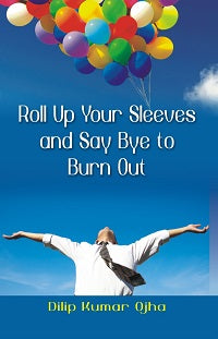 Roll Up Your Sleeves and Say (Pb) - Gyan Books