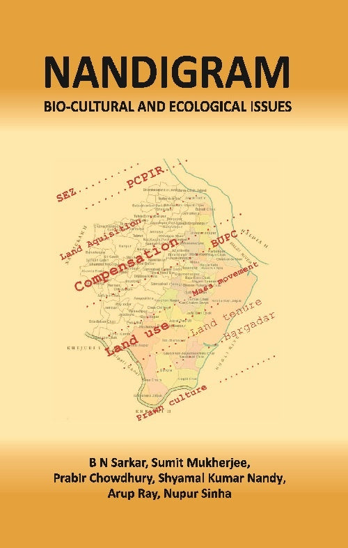 Nandigram Bio-Cultural and Ecological Issues - Gyan Books 