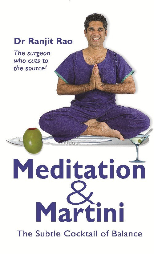 Meditation & Martini : the Subtle Cocktail of Balance - Gyan Books 