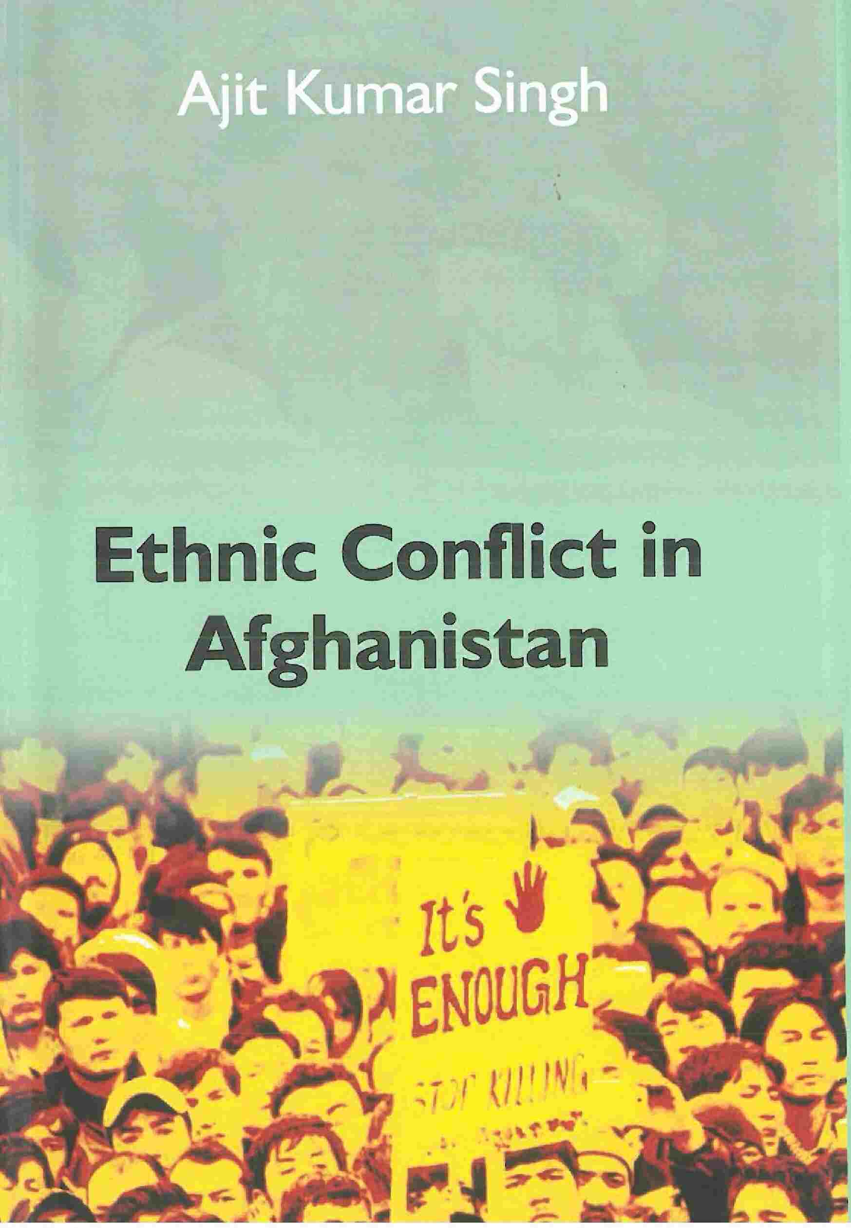 Ethnic Conflict in Afghanistan - Gyan Books 