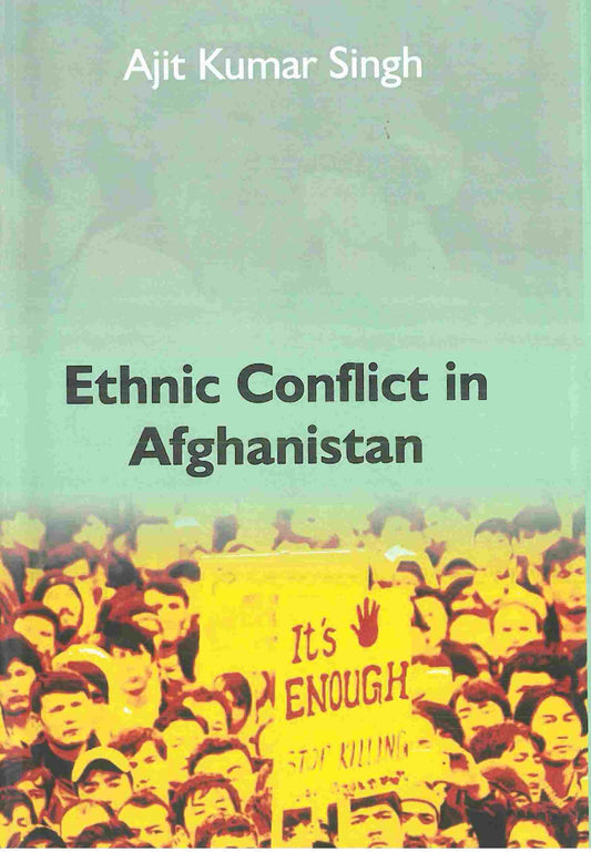 Ethnic Conflict in Afghanistan - Gyan Books 