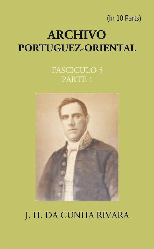 Archivo Portuguez-Oriental FASCICULO 5, Part E 1 - Gyan Books 