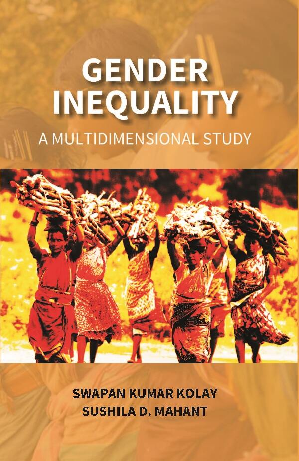 Gender Inequality: A Multidimensional Study - Gyan Books 