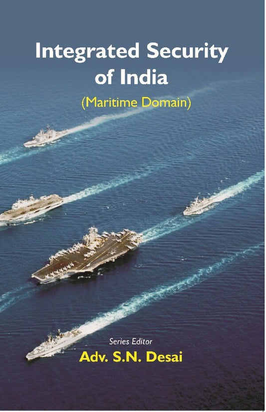 Integrated Security of India (Maritime Domain) - Gyan Books 
