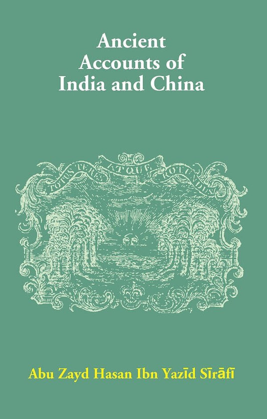 Ancient Accounts of India and China - Gyan Books 