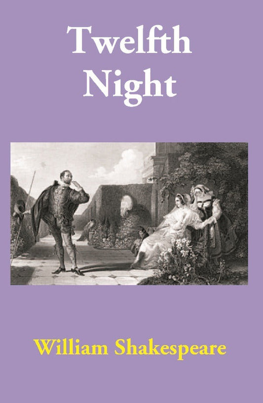 Twelfth Night - Gyan Books