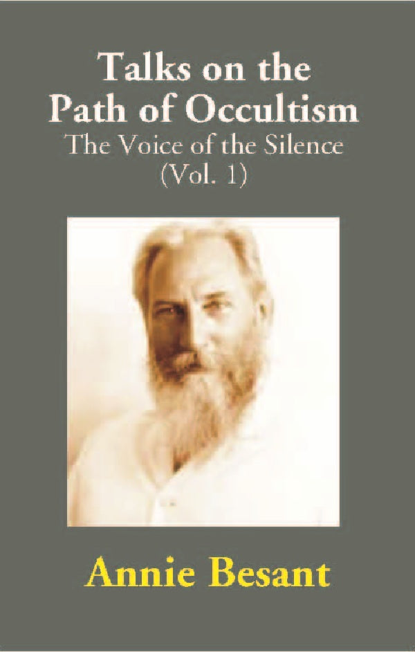 Talks on the Path of Occultism: The Voice of the Silence Vol. 1st - Gyan Books 