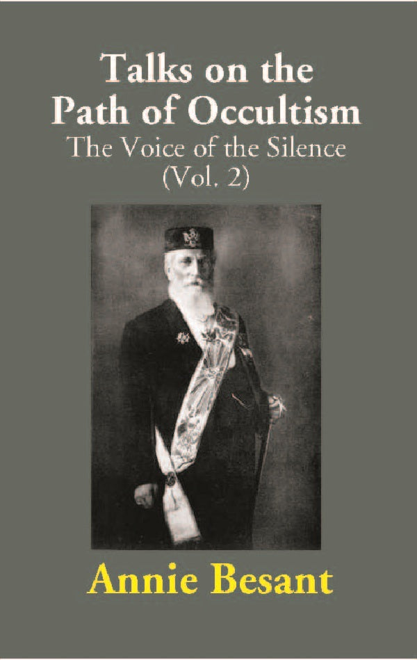 Talks on the Path of Occultism: The Voice of the Silence Vol. 2nd - Gyan Books 