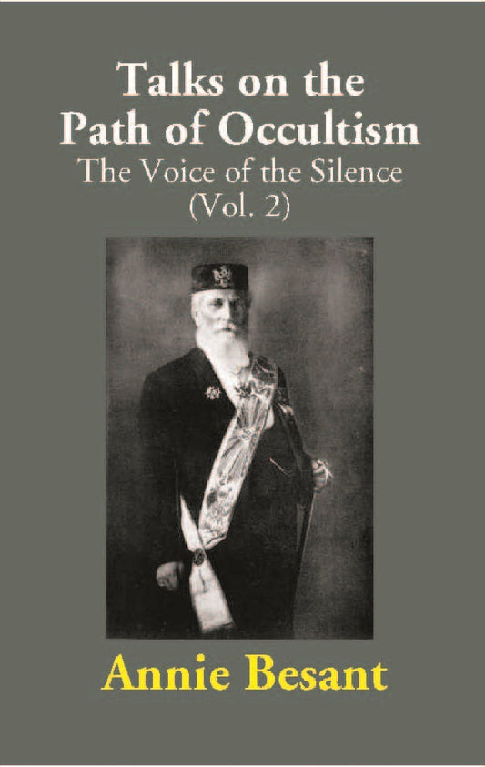 Talks on the Path of Occultism: The Voice of the Silence Vol. 2nd - Gyan Books 