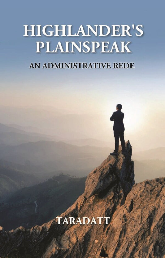 Highlander’s Plainspeak: An Administrative Rede - Gyan Books 